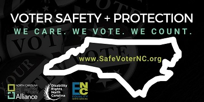 Voter safety - free ppe kit- DRNC, ENC, NCBA partners for voter safety and protection. A white outline of NC with the web address www.safevoternc.org inside.