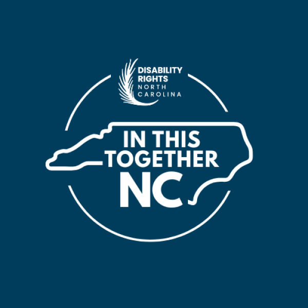 Disability Rights North Carolina (DRNC) - DRNC