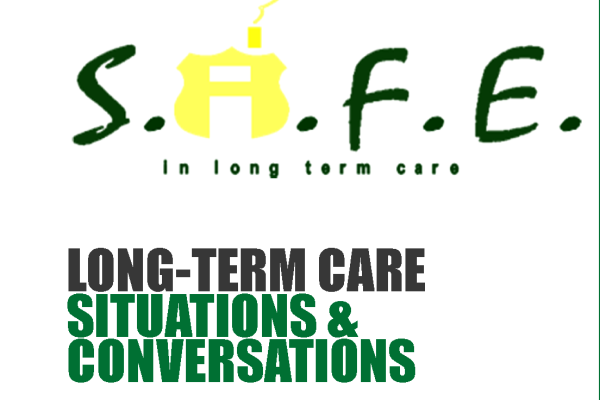 SAFE in LTC Situations and Conversations Flyer 2024
