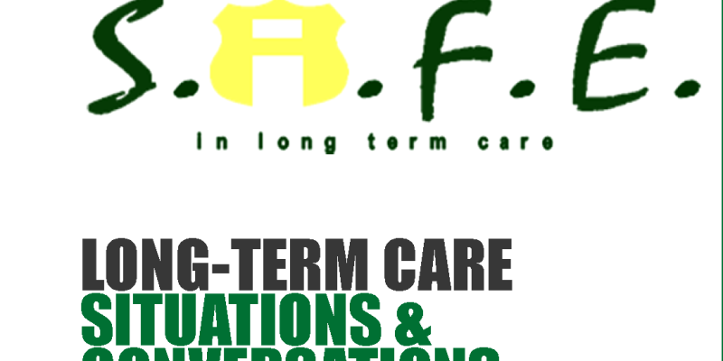 SAFE in LTC Situations and Conversations Flyer 2024