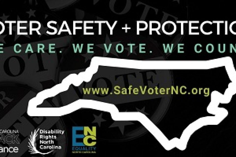 Voter safety - free ppe kit- DRNC, ENC, NCBA partners for voter safety and protection. A white outline of NC with the web address www.safevoternc.org inside.